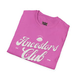 Ancestors Club Unisex T-Shirt