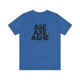 Ase Axe Ashe Shirt