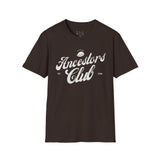 Ancestors Club Unisex T-Shirt