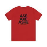 Ase Axe Ashe Shirt